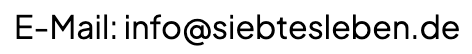 Siebtes Leben Email